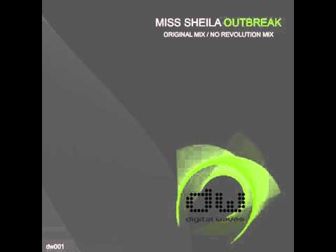 Miss Sheila - Outbreak (Original Mix)