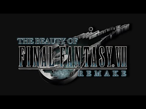 The Beauty Of Final Fantasy VII Remake