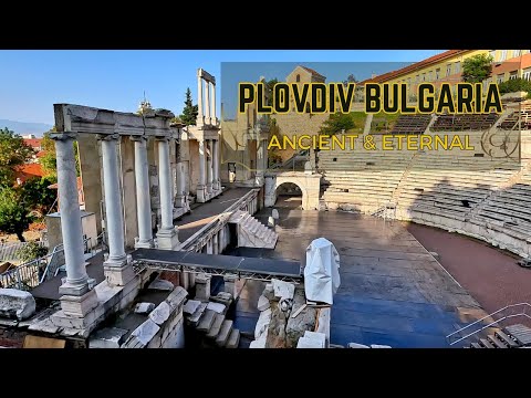 Exploring Plovdiv: Maybe the Best City in Bulgaria