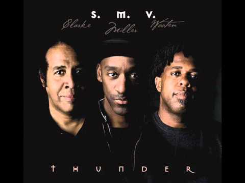 S.M.V. (Stanley Clarke, Marcus Miller, Victor Wooten) -  Thunder (2008) - full album
