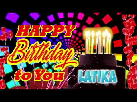 Happy Birthday Latika, Latika Best Birthday Song 2021, Latika Birthday Gift Video.
