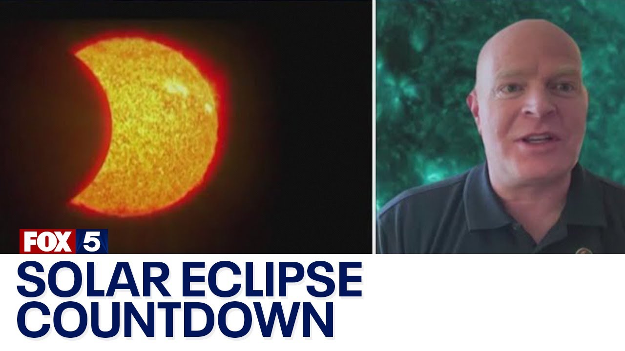 Experts: Solar eclipse countdown, what to expect