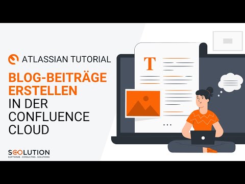 Creating blog posts in the Confluence Cloud | Tutorial (German)