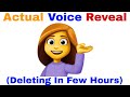 My Actual Voice Reveal