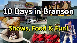 10 Days in Branson Missouri | Food, Shows, Scenic Drives & YouTube Life