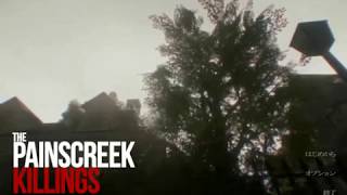 【The Painscreek Killings】渋めな声で推理する大学生ゲーマー #1