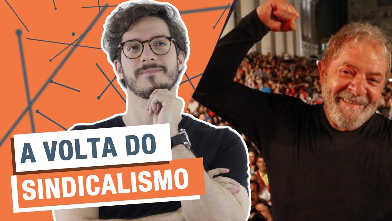 A VOLTA DO SINDICALISMO NO BRASIL COM LULA | MANUAL DO BRASIL