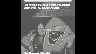 33 ways to sell your pictures and digital arts online