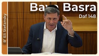דף יומי באבא בסרא דף 148 מאת ר' אלי סטפנסקי