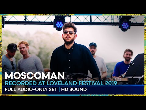 MOSCOMAN at Loveland Festival 2019 | REMASTERED SET | Loveland Legacy Series