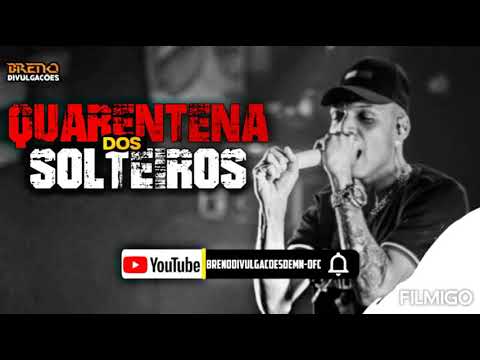 MC PIERRE - QUARENTENA DOS SOLTEIROS - Música Nova
