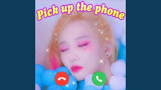 Pick up the phone (Feat. OLNL)