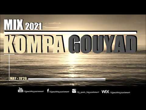 Dj Paulo - Kompa Gouyad (May 2021) - 19'26
