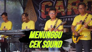 Download lagu MENUNGGU (CEK SOUND) ll GAROSTA - CMA SYSTEM mp3 Download lagu MENUNGGU (CEK SOUND) ll GAROSTA - CMA SYSTEM mp3