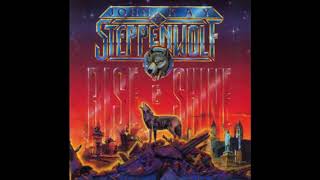 John Kay &amp; Steppenwolf- We Like It, We Love It