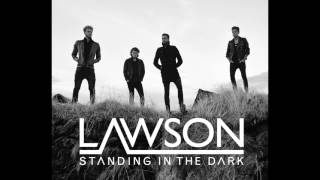 Lawson - Standing In The Dark (Audio Only)