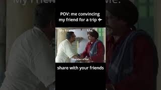 Download lagu Me convincing my friends for a trip ✈️ #funny #comedy #entertainment #relatable mp3