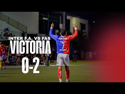🔵🔴FAS VS INTER FA, victory in Santa Tecla 2 to 0 🐯