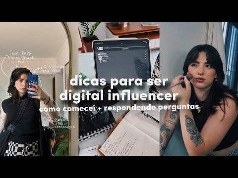 dicas para ser digital influencer ✪ como comecei + respondendo perguntas