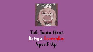 Download lagu Keisya Levronka - Tak Ingin Usai ( Speed Up ) TikTok Version mp3 Download lagu Keisya Levronka - Tak Ingin Usai ( Speed Up ) TikTok Version mp3