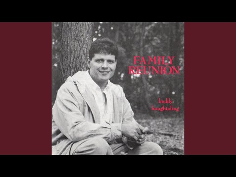 Family Reunion - Buddy Houghtaling