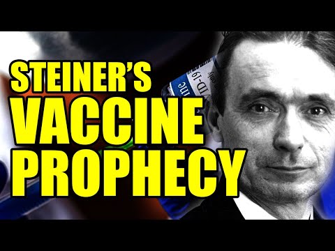 Rudolph Steiner's Prophetic Vision: The Soul, The Spirit, and The Vaccine