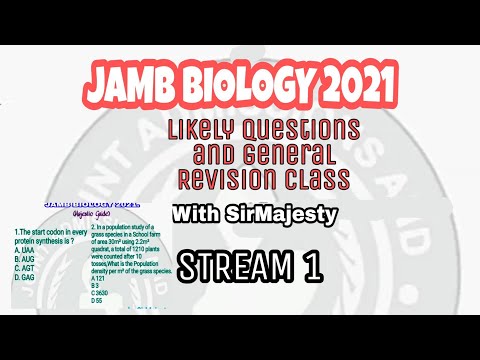 JAMB prep. BIOLOGY 2025 stream 2. Likely Questions And Revisions