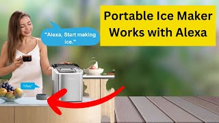 Best Portable ICE Maker 2023   Portable Ice Maker Works with Alexa