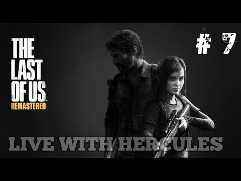 THE LAST OF US Remastered walkthrough gameplay part-7 || #PS4 #Lastofus #Playstion4 #NAUGHTYDOG