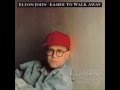 Elton John - I Swear I Heard The Night Talking