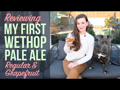 Reviewing My First Wet Hop (aka fresh hop) Pale Ale - Regular & Grapefruit versions!