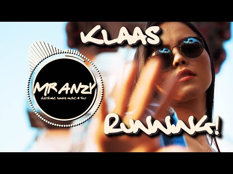 Klaas, Harris & Ford - Running (Extended Mix) (Best Electro House) Mr Anzy