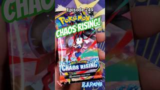 Episode 249 Chaos Rising pack opening!  #pokemon #packopening #pokemoncards #asmr #pokemontcg