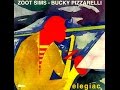 Zoot Sims & Bucky Pizzarelli - The Girl From Ipanema