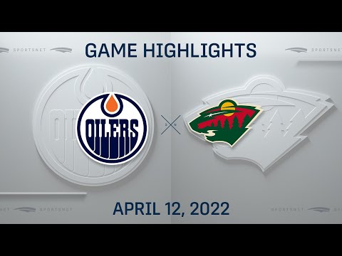 NHL Highlights ' Oilers vs. Wild - Apr. 12, 2022