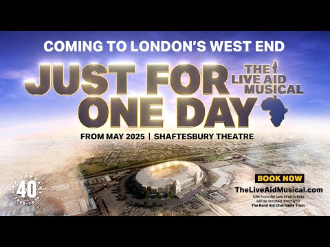 JUST FOR ONE DAY - The Live Aid Musical | Official Trailer