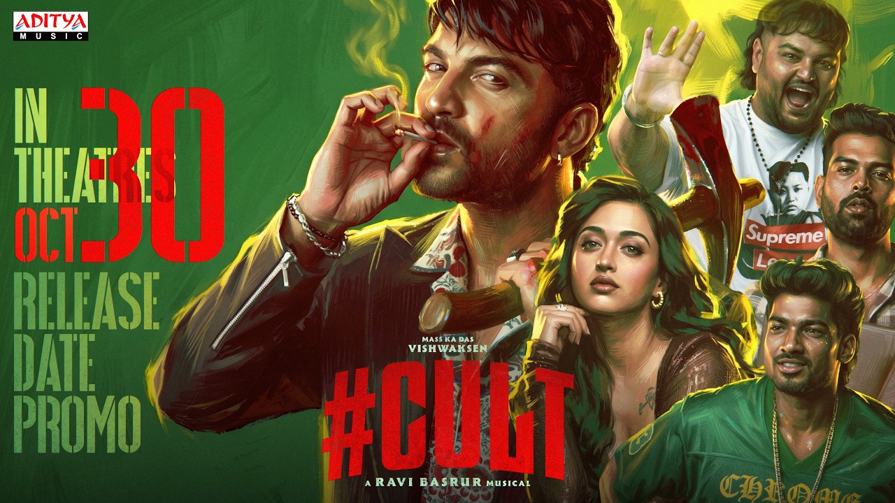 #CULT Release Date Promo | Vishwak Sen | Ravi Basrur | Sandeep Kakarala | Gayatri Bharadwaj