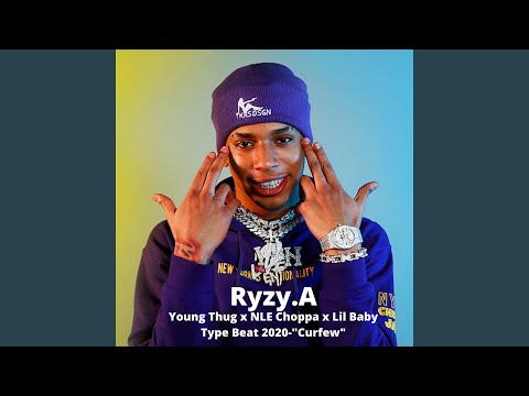 Young Thug x NLE Choppa x Lil Baby Type Beat 2020-"Curfew"