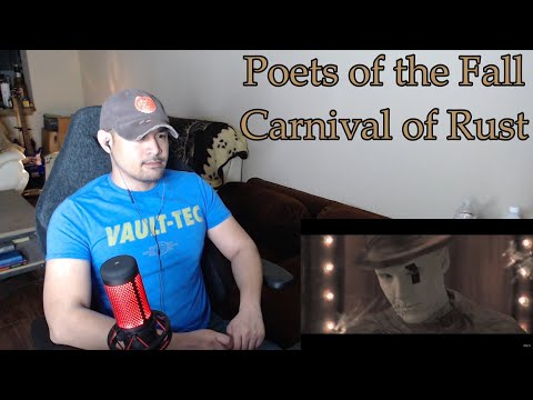 Poets of the Fall - Carnival of Rust (Reaction/Request - Rocking with a Beautiful Melody!)