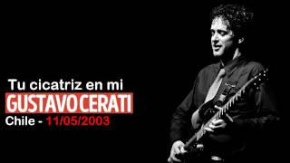 Tu Cicatriz en mi Gustavo Cerati audio Consola