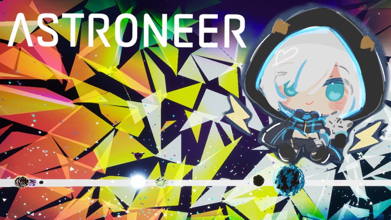 #13【ASTRONEER 】アストロニーア /後半にDLC開始!荒らしの嵐 【アルス・アルマル/にじさんじ】