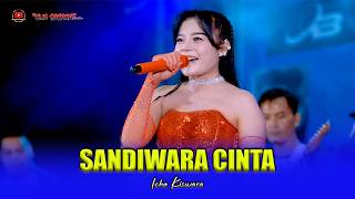 Download lagu SANDIWARA CINTA - ICHA KISWARA - OM SAVANA SAKJOSE mp3