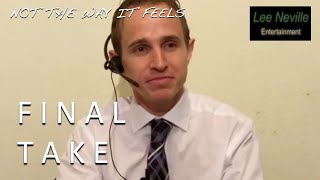 Not the Way It Feels: Lee Neville's Final Take as The Operator