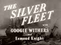 The Silver Fleet 1943