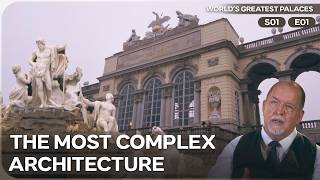 Schönbrunn: Power, Secrets, and the Habsburg Legacy | World's Greatest Palaces Season 1 Episode 1
