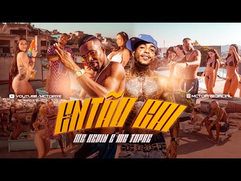 MC KEVIN E MC TOPRE - ENTÃO CAI (DJ GUUH)