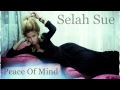 Selah Sue - Peace Of Mind [HD] 