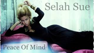 Selah Sue - Peace Of Mind [HD]