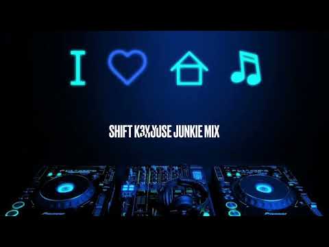 Shift K3y x Karen Harding x Gecko x Phillips George - House Junkie Mix
