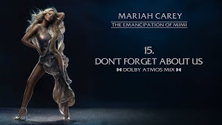 Mariah Carey - Don’t Forget About Us (Dolby Atmos Mix)